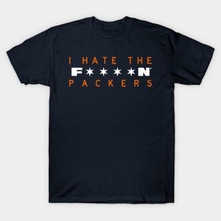 I Hate The Packers (Chicago Bears) T-Shirt